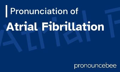 atrial pronounce